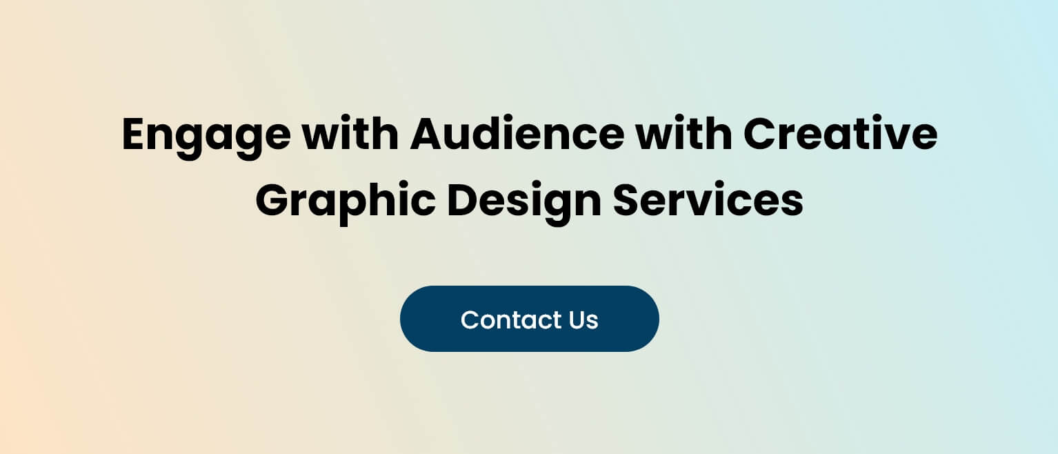 Engage with Audience with Creative Graphic Design Services