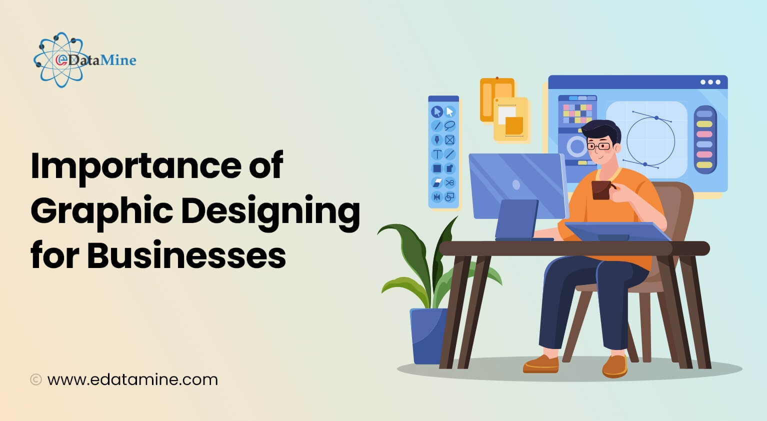 Importance of Graphic Designing for Businesses