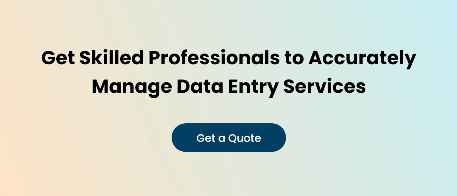 Get Skilled Professionals to Accurately Manage Data Entry Services