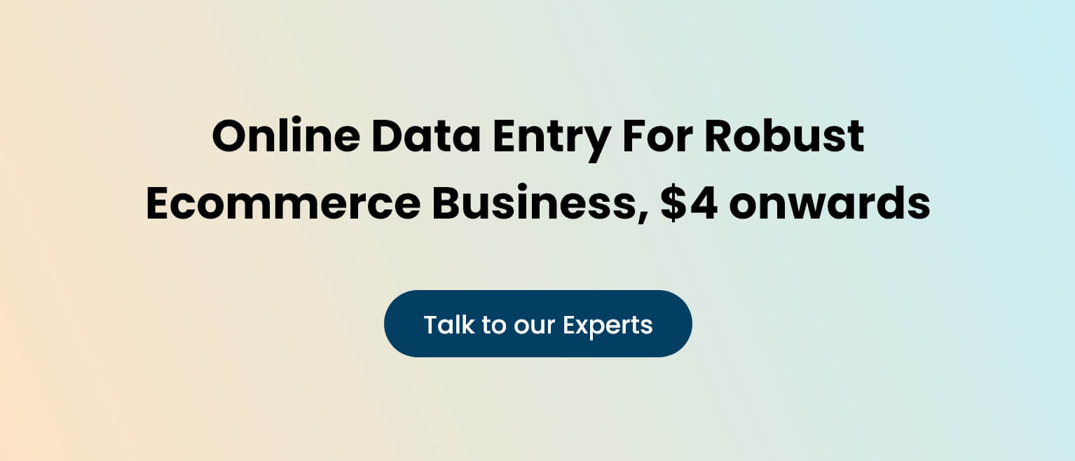 Online Data Entry For Robust Ecommerce Business, $4 onwards