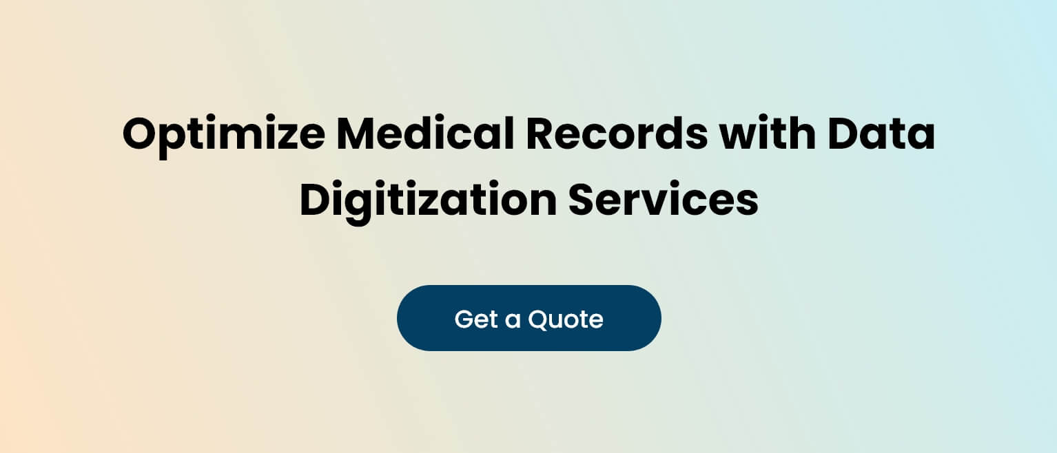 Optimize Medical Records with Data Digitization Services