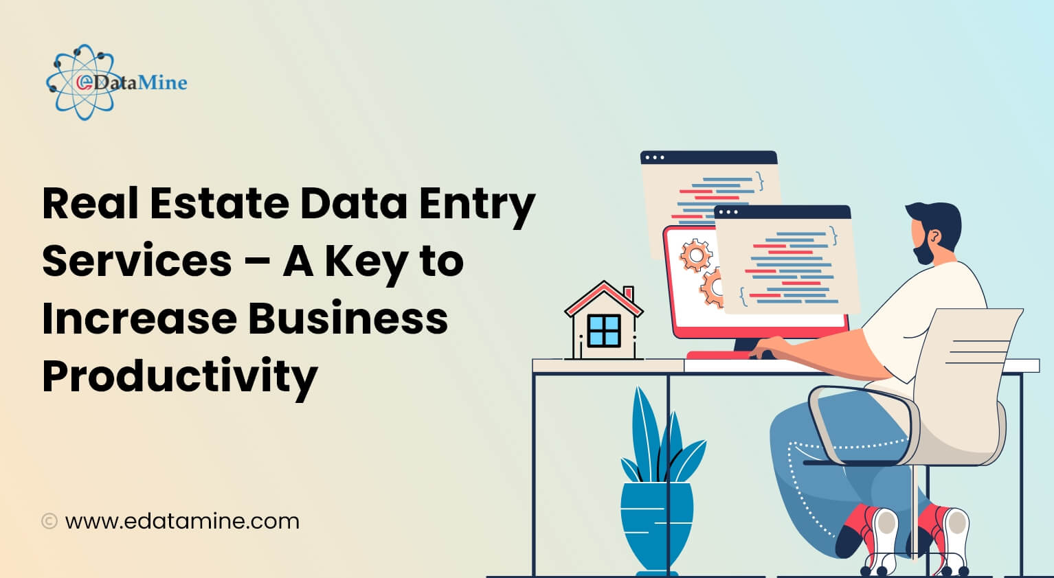 Real Estate Data Entry Services – A Key to Increase Business Productivity
