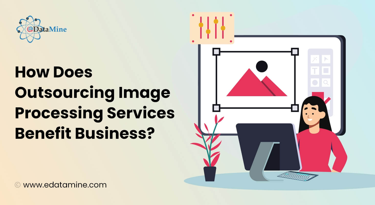 How Does Outsourcing Image Processing Services Benefit Business