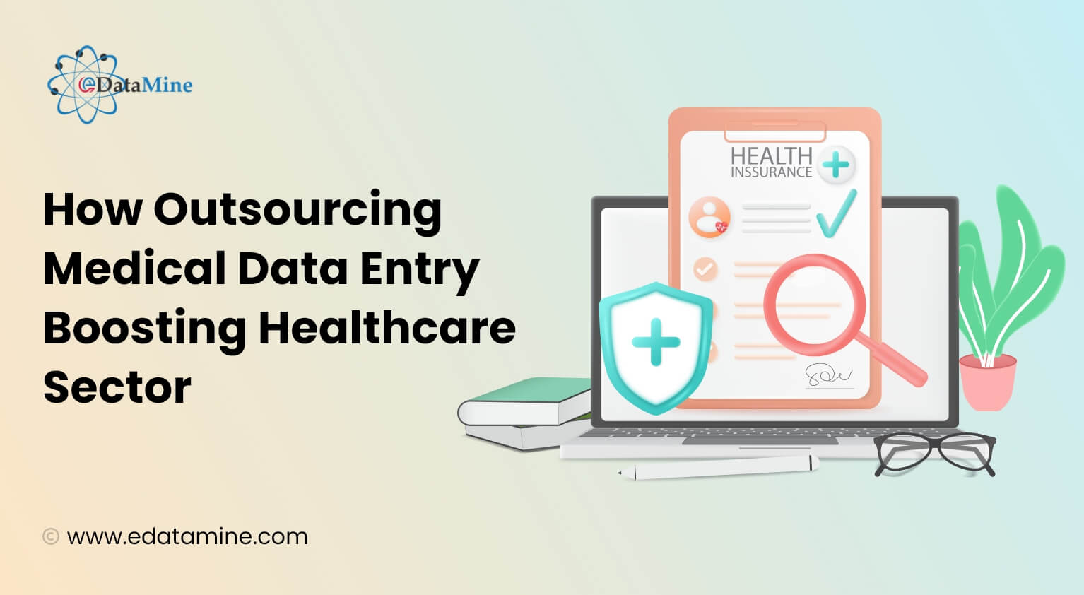 How Outsourcing Medical Data Entry Boosting Healthcare Sector