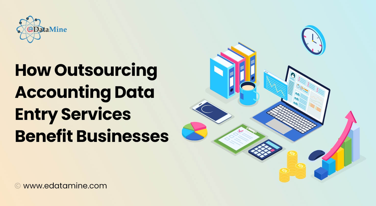 How Outsourcing Accounting Data Entry Services Benefit Businesses